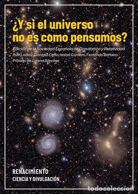 B&uuml;cher: Y SI EL UNIVERSO NO ES COMO PENSAMOS - AA.VV