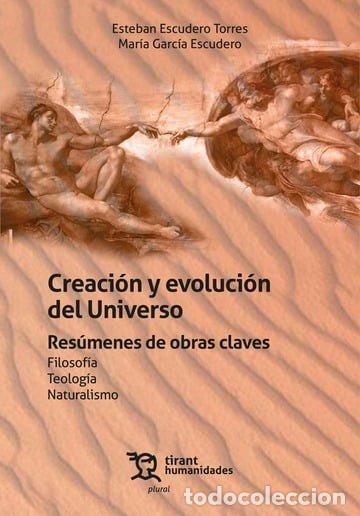 B&uuml;cher: CREACION Y EVOLUCION DEL UNIVERSO RESUMENES DE OBRAS CLAVE - ESCUDERO TORRES, ESTEBAN