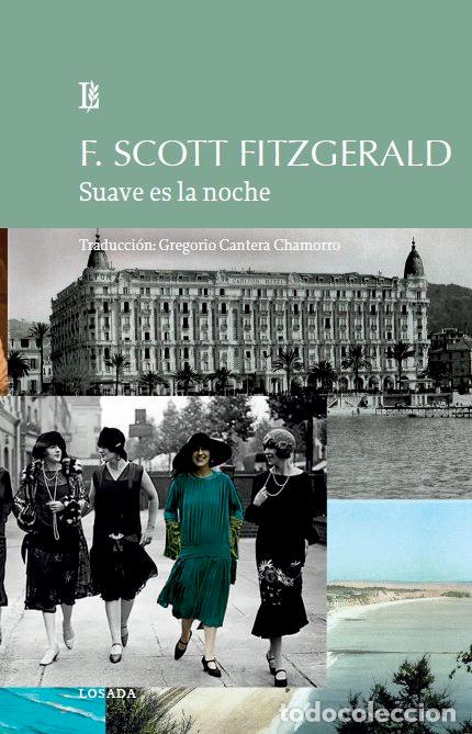 Libros: SUAVE ES LA NOCHE - FITZGERALD, FRANCIS SCOTT