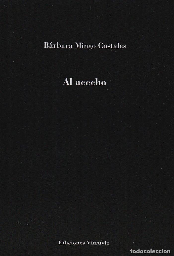 Libri: AL ACECHO - MINGO COSTALES, BARBARA
