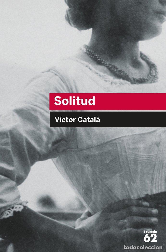 B&uuml;cher: SOLITUD - VICTOR CATAL&middot;