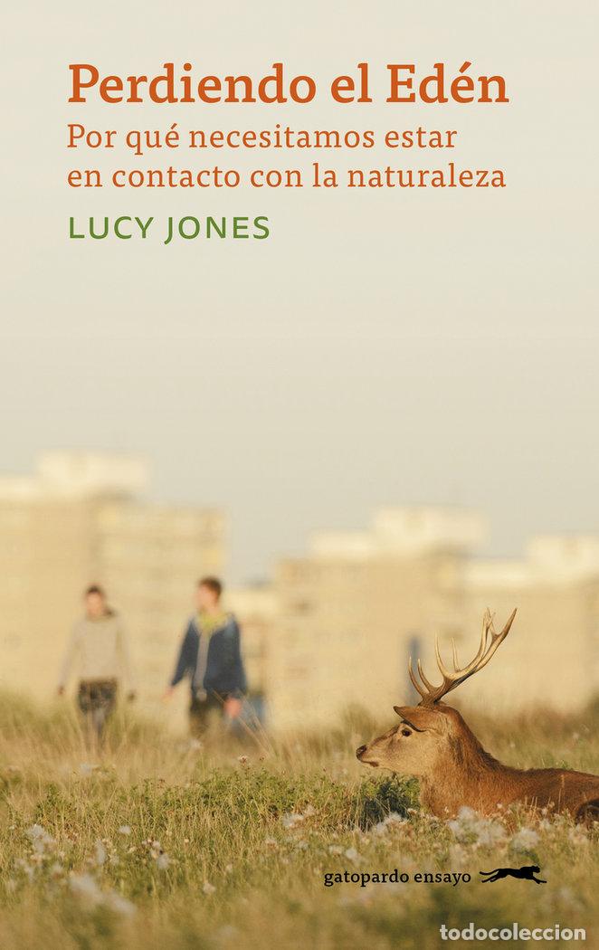 Libros: PERDIENDO EL EDEN - JONES, LUCY