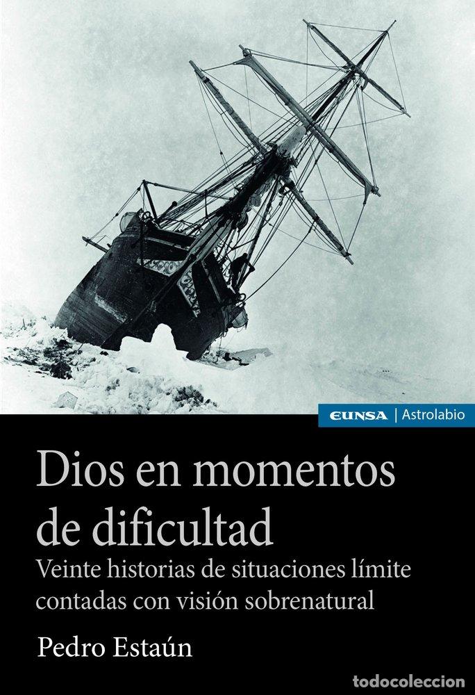 Livros: DIOS EN MOMENTOS DE DIFICULTAD - PEDRO ESTAUN