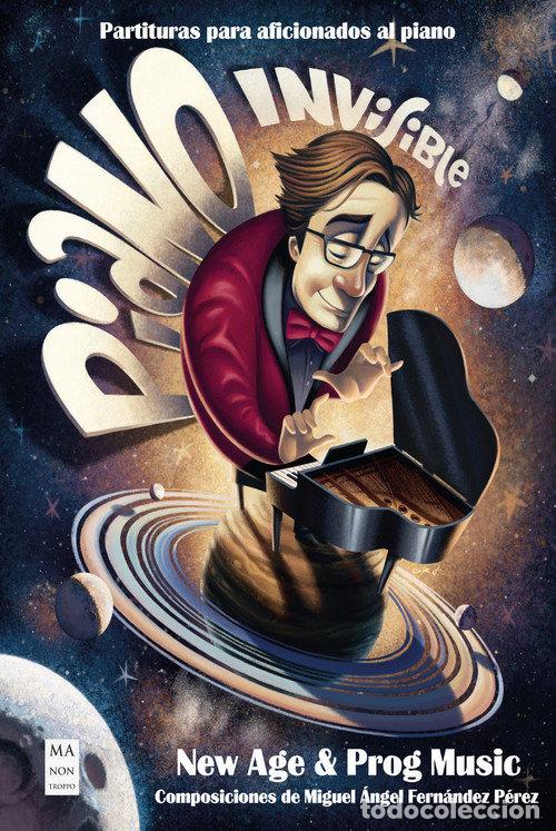 Libri: PIANO INVISIBLE - MIGUEL ANGEL FERNANDEZ PEREZ