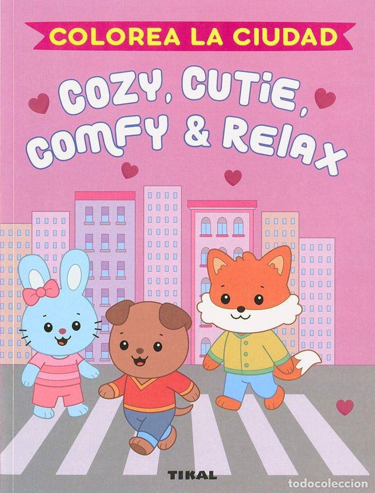 Libri: COZIE CUTIE COMFY & RELAX COLOREA LA CIUDAD - SUSAETA EDICIONES