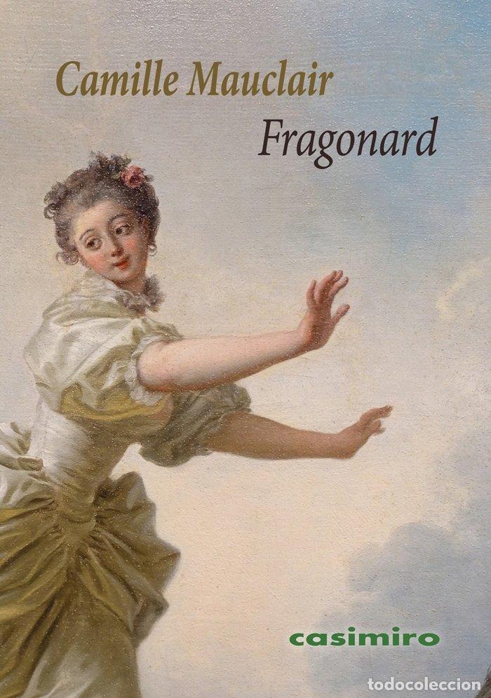 Libros: FRAGONARD - MAUCLAIR, CAMILLE