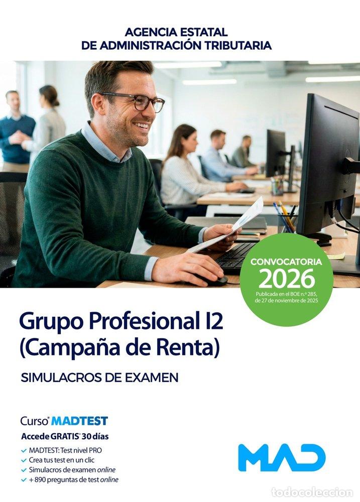 B&uuml;cher: GRUPO PROFESIONAL I2 CAMPA&Ntilde;A DE RENTA SIMULACRO EXAMEN AGENC - AA.VV