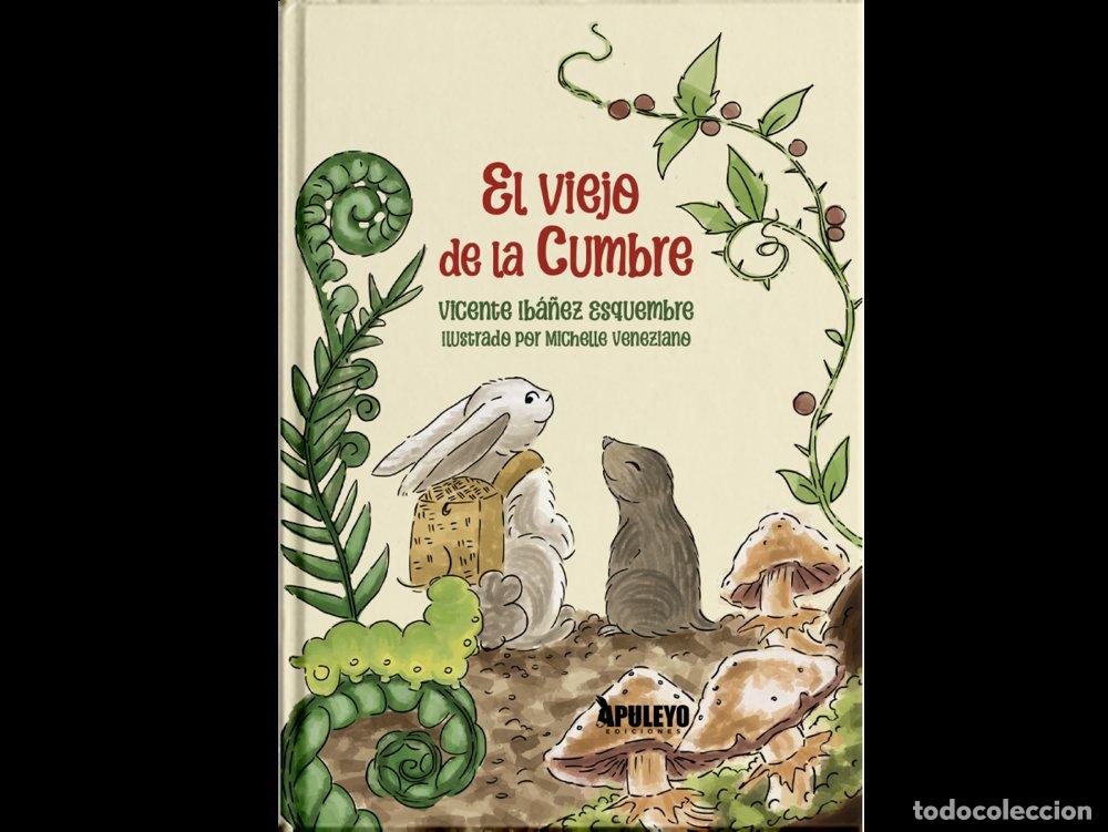 B&uuml;cher: EL VIEJO DE LA CUMBRE - IBA&Ntilde;EZ ESQUEMBRE, VICENTE