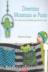 Libros: DIVERTIDOS MONSTRUOS DE PUNTO - DANGER, REBECCA
