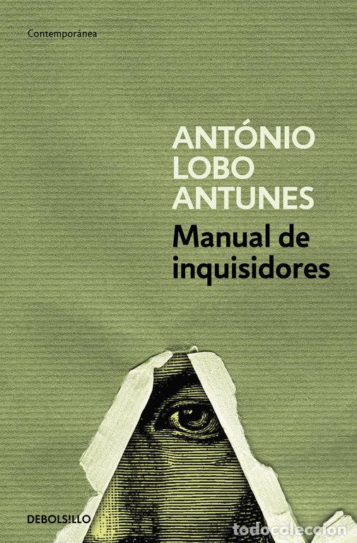 Libros: MANUAL DE INQUISIDORES - LOBO ANTUNES, ANTONIO