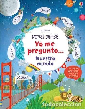 Libros: YO ME PREGUNTO NUESTRO MUNDO - DAYNES, KATIE