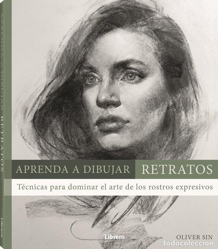 Libros: APRENDA A DIBUJAR RETRATOS - SIN A, OLIVER