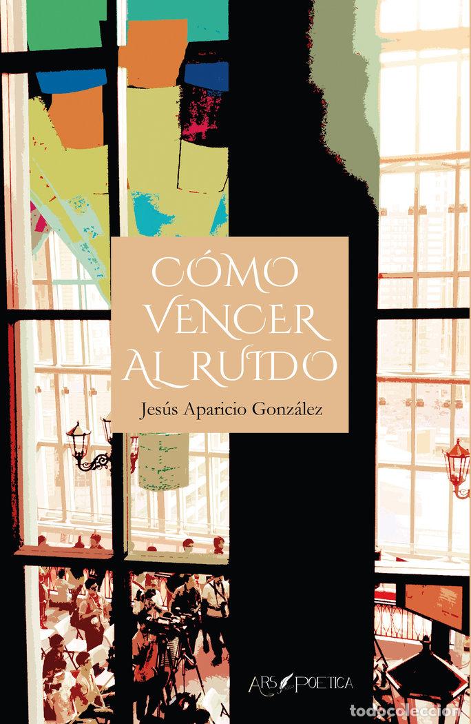 Livros: COMO VENCER AL RUIDO - APARICIO GONZALEZ, JESUS