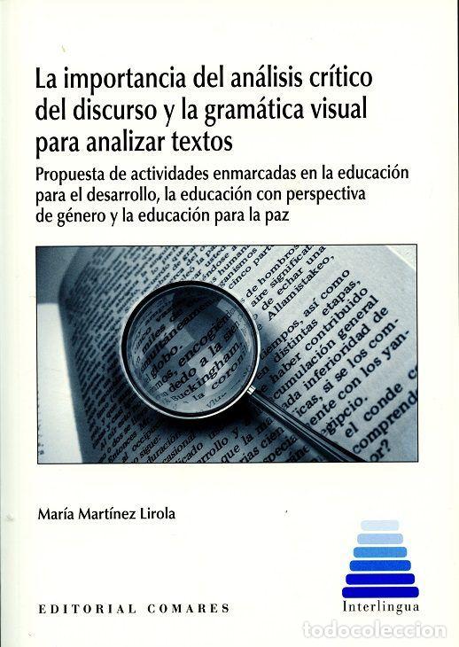 books: IMPORTANCIA DEL ANALISIS CRITICO DEL DISCURSO Y GRAMATICA - MARTINEZ LIROLA, MARIA