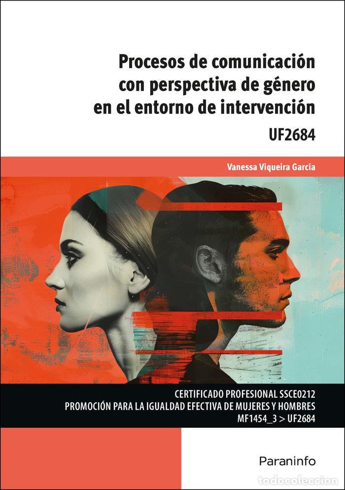 Livros: PROCESOS DE COMUNICACION CON PERSPECTIVA DE GENERO EN EL EN - VIQUEIRA GARCIA, VANESSA
