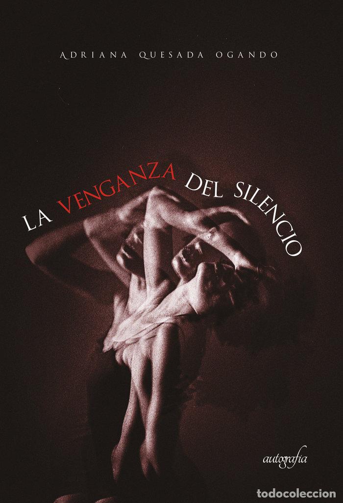 books: LA VENGANZA DEL SILENCIO - QUESADA, ADRIANA