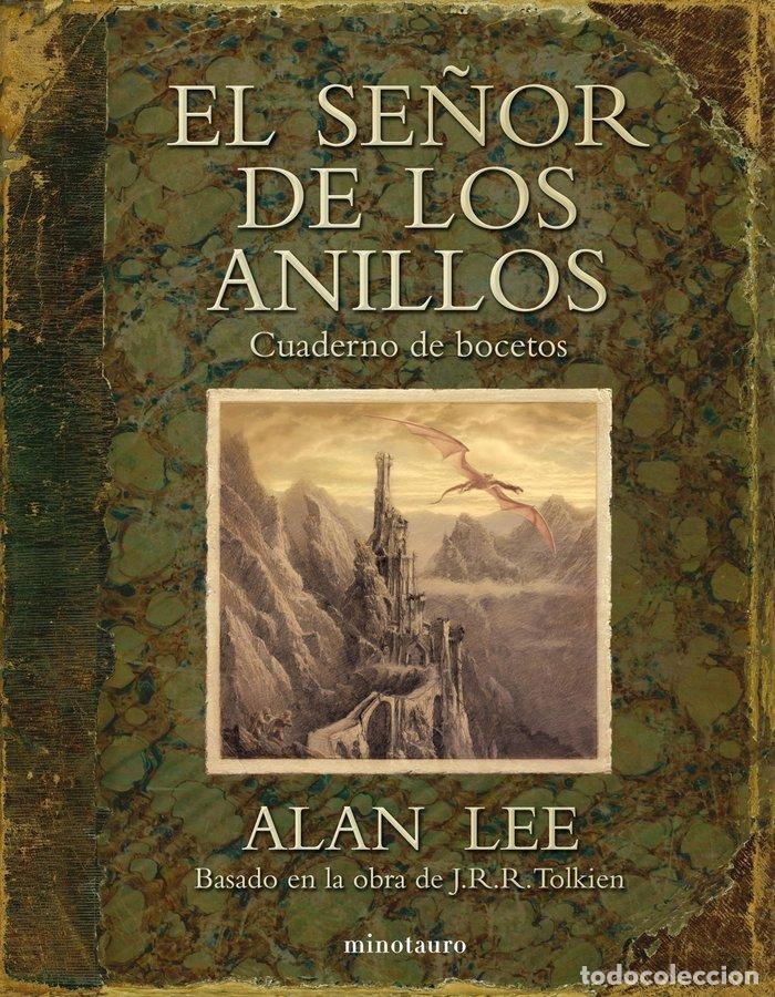 Livros: SE&Ntilde;OR DE LOS ANILLOS CUADERNO DE BOCETOS - ALAN LEE