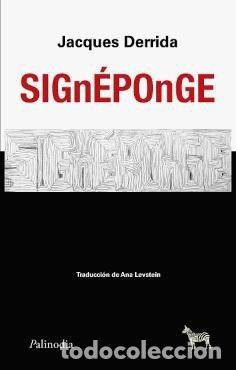 Libros: SIGNEPONGE - JACQUES DERRIDA