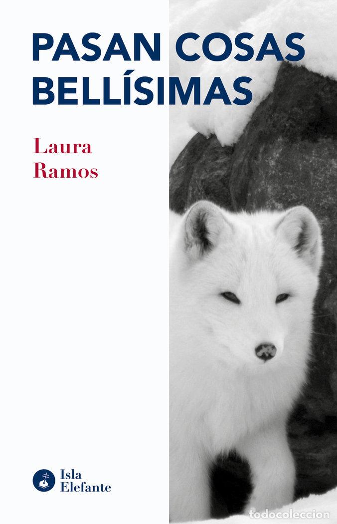 books: PASAN COSAS BELLISIMAS - RAMOS, LAURA
