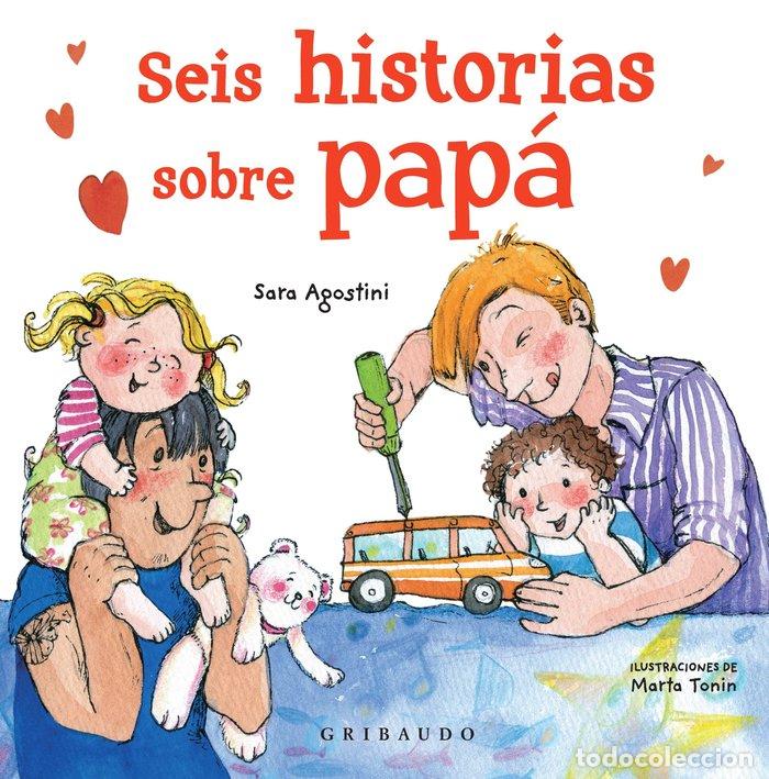 books: SEIS HISTORIAS SOBRE PAPA - AGOSTINI, SARA