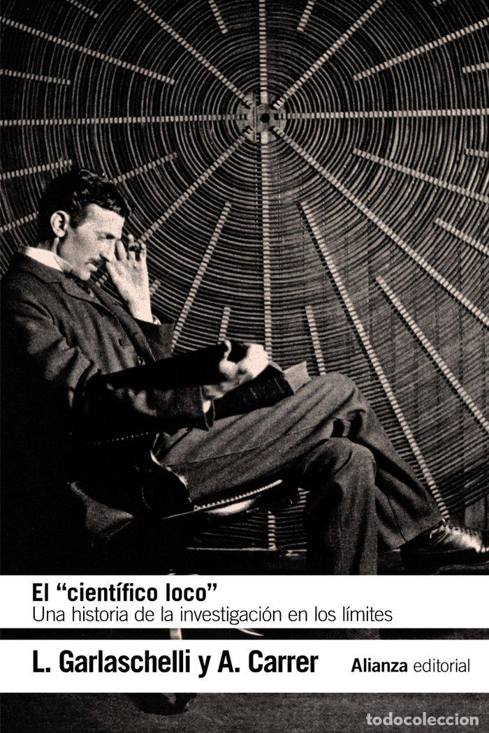 books: CIENTIFICO LOCO,EL - GARLASCHELLI, LUIGI