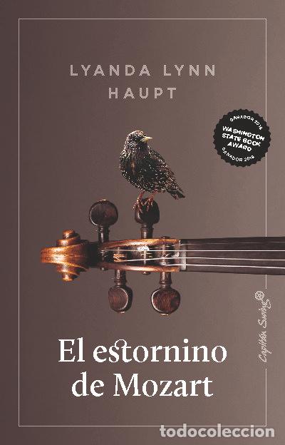 Libri: ESTORNINO DE MOZART,EL - LYNN HAUPT, LYANDA