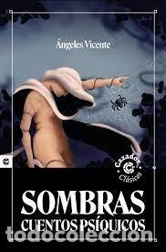 Libri: SOMBRAS - VICENTE, ANGELES