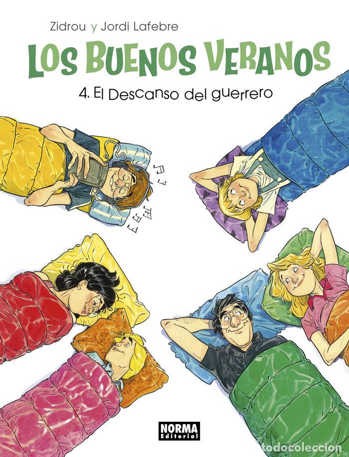 Libri: BUENOS VERANOS 4 EL DESCANSO DEL GUERRERO - ZIDROU, LAFEBRE