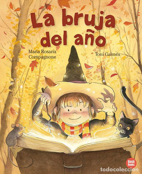 Libros: LA BRUJA DEL A&Ntilde;O - COMPAGNONE, MARIA ROSARIA