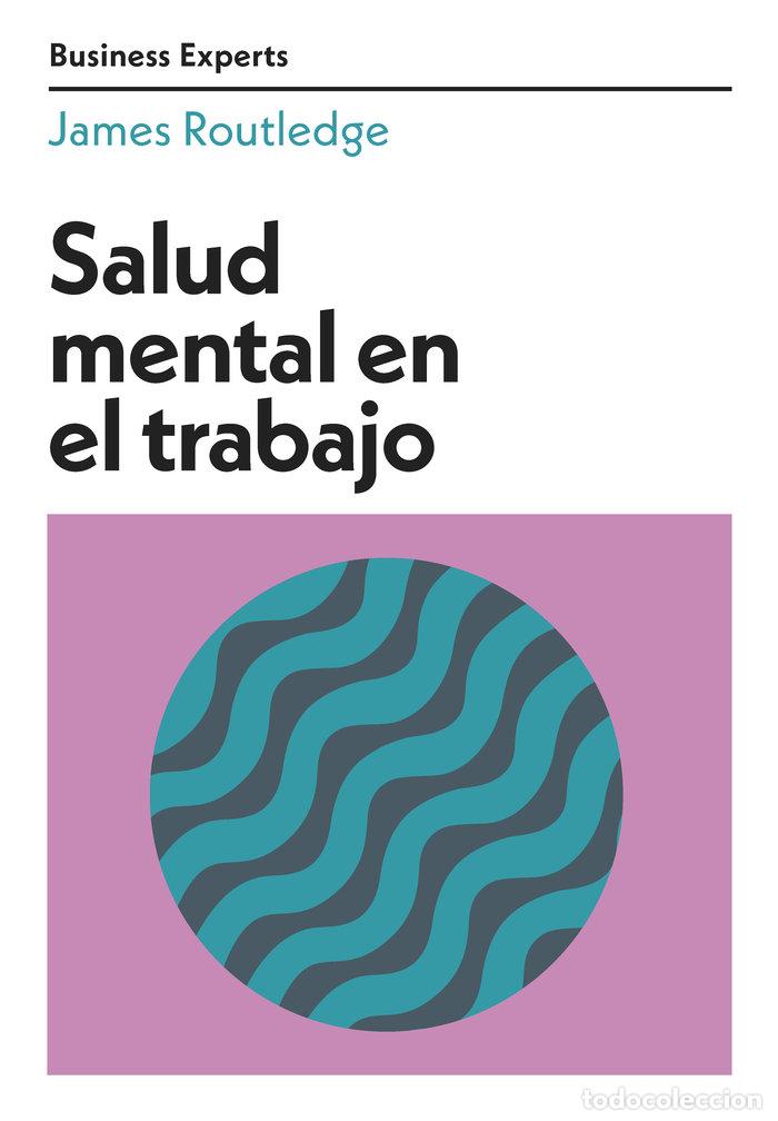 Libros: SALUD MENTAL EN EL TRABAJO - ROUTLEDGE, JAMES