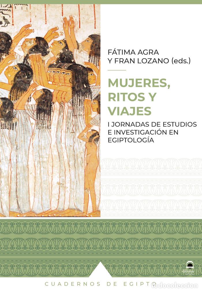 Libros: MUJERES RITOS Y VIAJES - AGRA, FATIMA