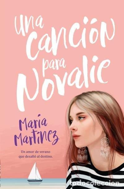 B&uuml;cher: UNA CANCION PARA NOVALIE - MARTINEZ, MARIA