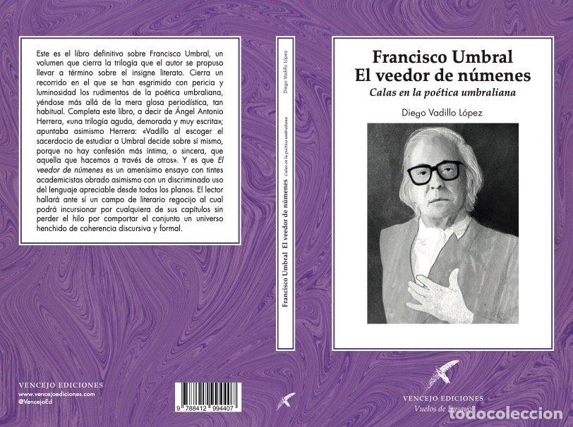 Livros: FRANCISCO UMBRAL EL VEEDOR DE NUMENES - VADILLO LOPEZ, DIEGO