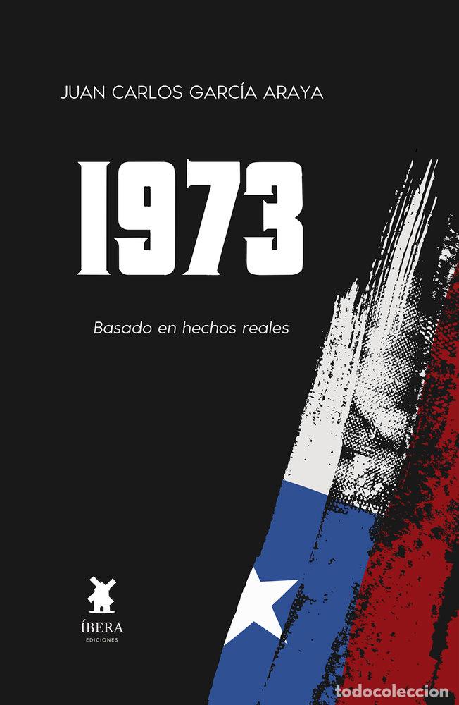 B&uuml;cher: 1973 - JUAN CARLOS GARCIA ARAYA