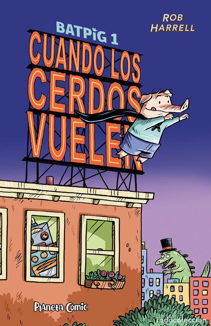 B&uuml;cher: BATPIG 1 CUANDO LOS CERDOS VUELEN - HARRELL, ROB