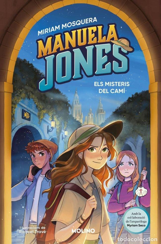 Libros: MANUELA JONES 2 ELS MISTERIS DEL CAMI - MOSQUERA, MIRIAM