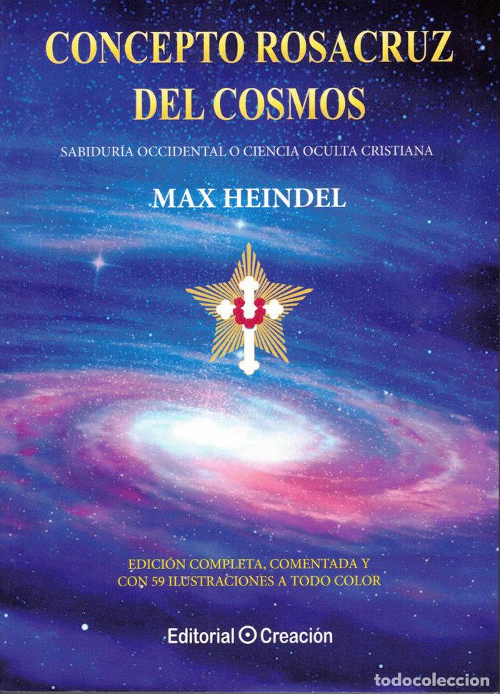 Libros: CONCEPTO ROSACRUZ DEL COSMOS - HEINDEL, MAX