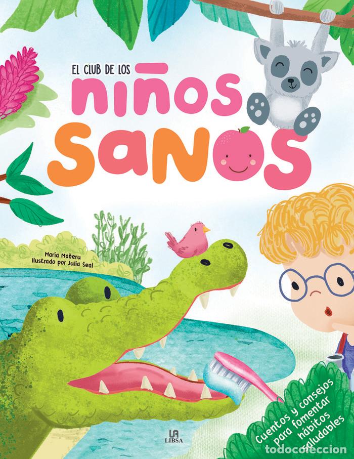 Livres: EL CLUB DE LOS NI&Ntilde;OS SANOS - EQUIPO EDITORIAL