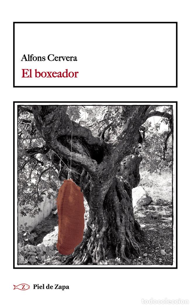 Libros: EL BOXEADOR - CERVERA, ALFONS