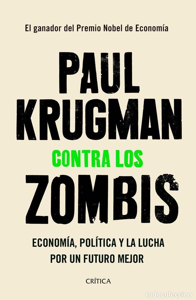 Libros: CONTRA LOS ZOMBIS - KRUGMAN, PAUL