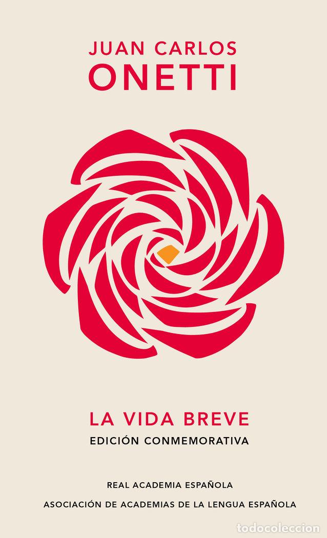 Libros: LA VIDA BREVE - ONETTI, JUAN CARLOS