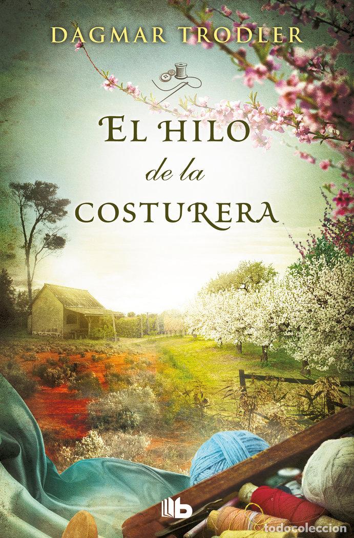 Libri: HILO DE LA COSTURERA - TRODLER, DAGMAR