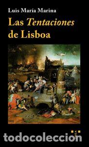 Libros: TENTACIONES DE LISBOA - MARINA BRAVO, LUIS MAR&iexcl;A