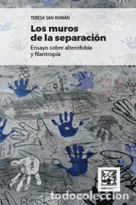 Libri: LOS MUROS DE LA SEPARACION - SAN ROMAN, TERESA
