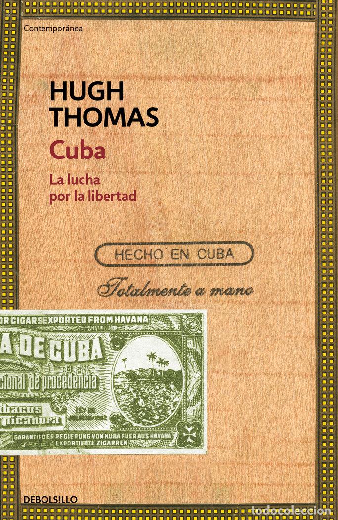Livres: CUBA LA LUCHA POR LA LIBERTAD - THOMAS, HUGH