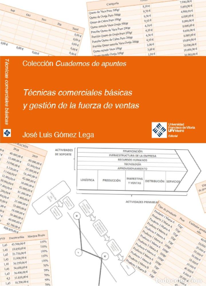Livres: TECNICAS COMERCIALES BASICAS Y GESTION DE LA FUERZA DE VENTA - GOMEZ LEGA, JOSE LUIS