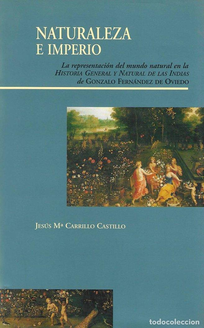 Libri: NATURALEZA E IMPERIO - CARRILLO CASTILLO, JESUS
