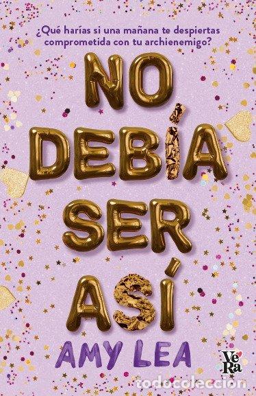 books: NO DEBIA SER ASI - LEA, AMY