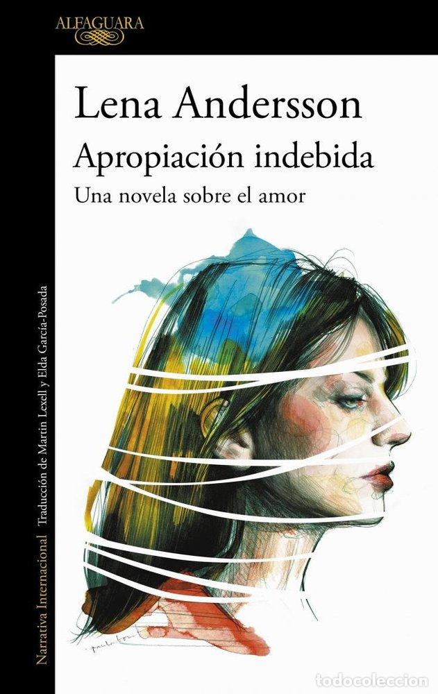 books: APROPIACION INDEBIDA - ANDERSSON, LENA