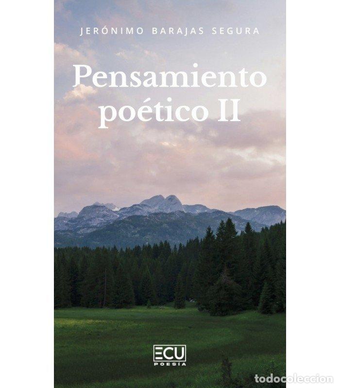 Livres: PENSAMIENTO POETICO II - BARAJAS SEGURA, JERONIMO